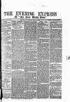 Express and Echo Saturday 09 May 1868 Page 1