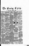 Express and Echo Monday 31 May 1869 Page 1
