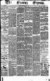Express and Echo Saturday 04 February 1871 Page 1