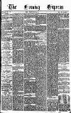 Express and Echo Wednesday 10 May 1871 Page 1