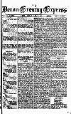 Express and Echo Monday 29 July 1878 Page 1