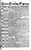 Express and Echo Thursday 05 September 1878 Page 1