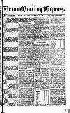 Express and Echo Thursday 19 September 1878 Page 1