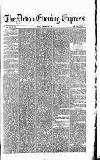 Express and Echo Friday 29 February 1884 Page 1