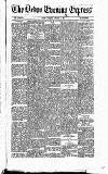 Express and Echo Wednesday 04 February 1885 Page 1