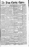Express and Echo Friday 29 October 1886 Page 1