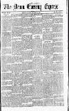 Express and Echo Saturday 13 November 1886 Page 1