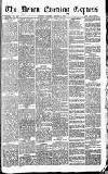 Express and Echo Tuesday 04 January 1887 Page 1