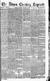 Express and Echo Thursday 13 January 1887 Page 1