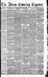 Express and Echo Thursday 10 February 1887 Page 1