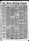 Express and Echo Tuesday 12 November 1889 Page 1