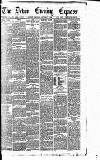 Express and Echo Monday 08 January 1894 Page 1