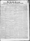 Kentish Mercury Saturday 30 July 1842 Page 1