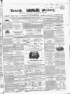 Kentish Mercury Saturday 02 November 1850 Page 1