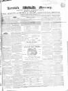 Kentish Mercury Saturday 14 December 1850 Page 1