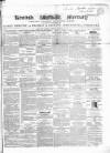 Kentish Mercury Saturday 22 February 1851 Page 1