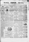 Kentish Mercury Saturday 03 May 1851 Page 1