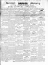 Kentish Mercury Saturday 22 May 1852 Page 1