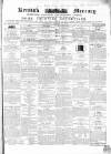 Kentish Mercury Saturday 23 October 1852 Page 1