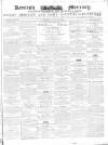 Kentish Mercury Saturday 29 July 1854 Page 1