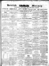 Kentish Mercury Saturday 13 January 1855 Page 1
