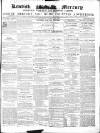 Kentish Mercury Saturday 31 March 1855 Page 1