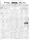 Kentish Mercury Saturday 16 June 1855 Page 1