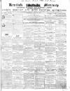 Kentish Mercury Saturday 21 July 1855 Page 1