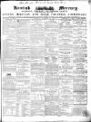 Kentish Mercury Saturday 17 November 1855 Page 1