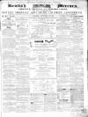 Kentish Mercury Saturday 26 September 1857 Page 1