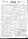 Kentish Mercury Saturday 31 October 1857 Page 1