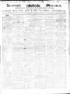 Kentish Mercury Saturday 07 November 1857 Page 1
