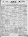 Kentish Mercury Saturday 09 January 1858 Page 1