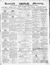 Kentish Mercury Saturday 27 August 1859 Page 1