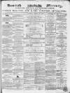Kentish Mercury Saturday 21 January 1860 Page 1