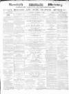 Kentish Mercury Saturday 08 November 1862 Page 1