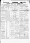 Kentish Mercury Saturday 25 April 1863 Page 1