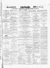 Kentish Mercury Saturday 27 June 1863 Page 1