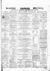 Kentish Mercury Saturday 11 July 1863 Page 1