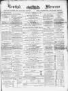 Kentish Mercury Saturday 17 December 1864 Page 1