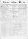 Kentish Mercury Saturday 04 November 1865 Page 1