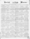 Kentish Mercury Saturday 02 February 1867 Page 1