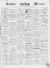Kentish Mercury Saturday 24 August 1867 Page 1