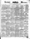 Kentish Mercury Saturday 24 July 1869 Page 1