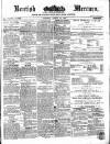 Kentish Mercury Saturday 28 August 1869 Page 1