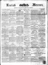 Kentish Mercury Saturday 29 January 1870 Page 1