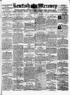 Kentish Mercury Saturday 15 June 1872 Page 1