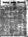 Kentish Mercury Saturday 25 January 1873 Page 1