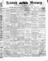 Kentish Mercury Saturday 26 April 1873 Page 1