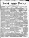 Kentish Mercury Saturday 11 April 1874 Page 1